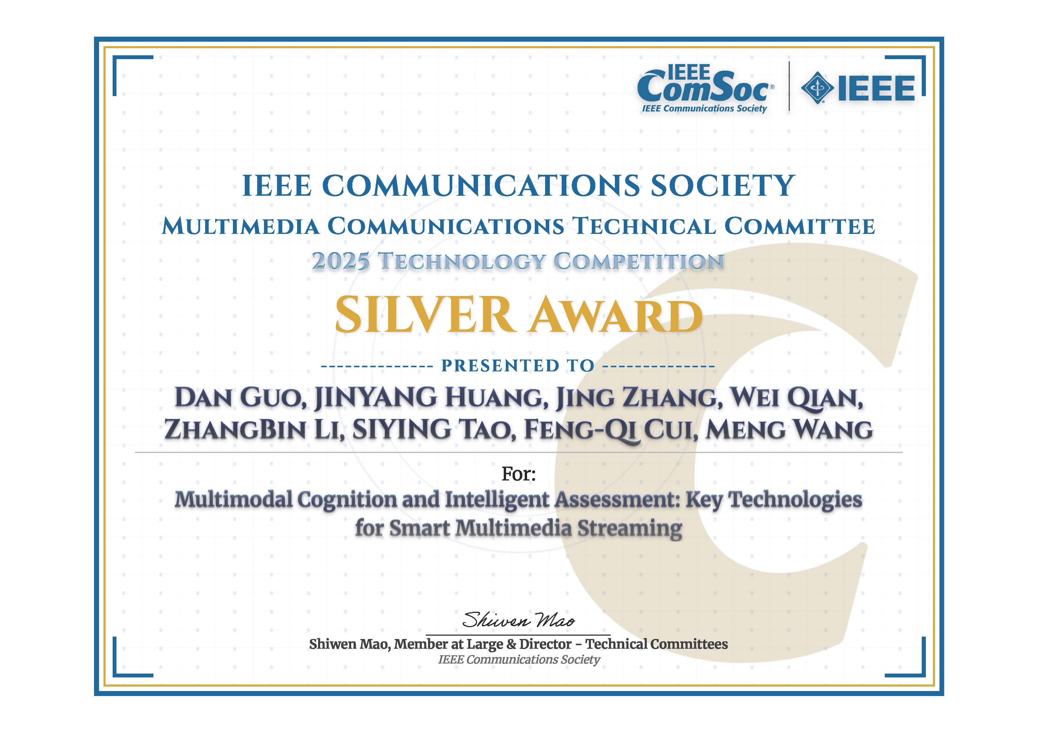 IEEE ComSoc MMTC 2025 Technology Competition SILVER Award